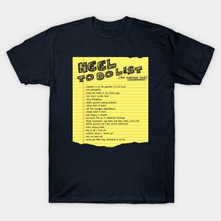 Heel To Do List T-Shirt